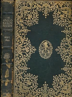 Bild des Verkufers fr The Anglo-Saxon Review. A Quarterly Miscellany. Volume II. September 1899 zum Verkauf von Barter Books Ltd