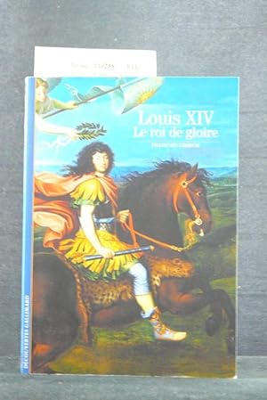 Louis XIV Le Roi De Gloire