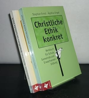 Christliche Ethik konkret. Werkbuch für Schule, Gemeinde und Erwachsenenbildung. [2 Bände. - Von ...