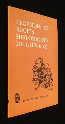 Bild des Verkufers fr Lgendes et rcits historiques de Chine (I) zum Verkauf von Abraxas-libris