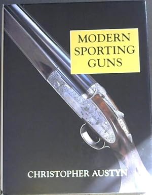 Image du vendeur pour Modern Sporting Guns mis en vente par Chapter 1