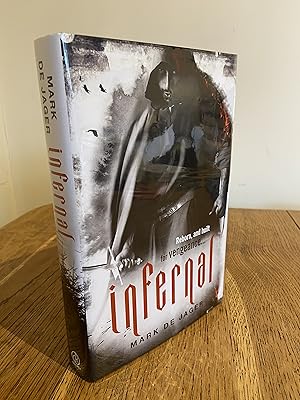 Seller image for Infernal >>>> THIS IS A SUPERB SIGNED LIMITED & NUMBERED UK 1ST EDITION 1ST PRINTING HARDBACK <<< for sale by Zeitgeist Books