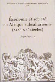Économie et société en Afrique subsaharienne (XIXe-XXe siècles)