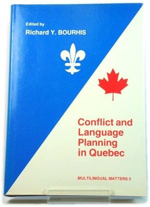 Bild des Verkufers fr Conflict and Language Planning in Quebec (Multilingual Matters) zum Verkauf von PsychoBabel & Skoob Books
