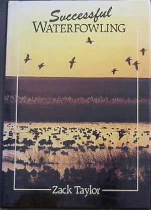 Image du vendeur pour Successful Waterfowling mis en vente par Chapter 1