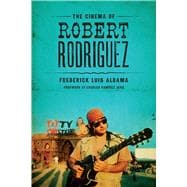 Image du vendeur pour The Cinema of Robert Rodriguez mis en vente par eCampus
