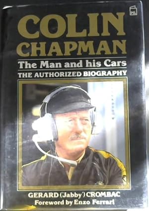 Seller image for Colin Chapman: The Man and His Cars - The Authorized Biography for sale by Chapter 1