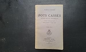 Pots cassés - Scènes de la vie réelle