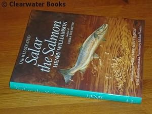 Seller image for The Illustrated Salar the Salmon. With an introduction by Richard Williamson, and a foreword and illustrations by Michael Loates for sale by Clearwater Books