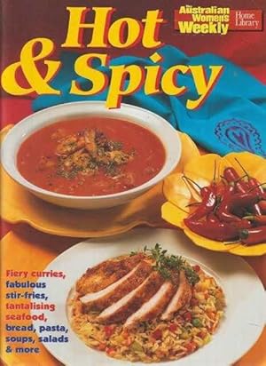 The Australian Women's Weekly Cookbooks: Hot & Spicy