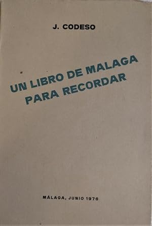 Un libro de Málaga para recordar.