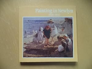 Seller image for Painting in Newlyn, 1900-1930 for sale by Terry Blowfield