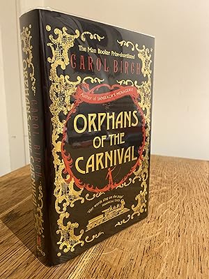 Seller image for Orphans of the Carnival >>>> A SUPERB SIGNED UK FIRST EDITION & FIRST PRINTING HARDBACK <<<< for sale by Zeitgeist Books