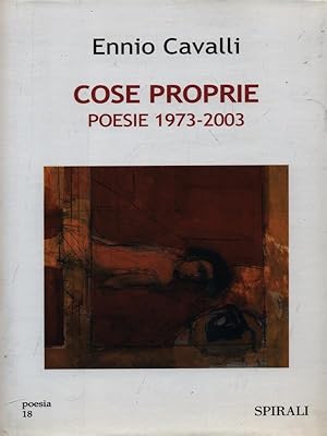 Immagine del venditore per Cose proprie poesie 1973-2003 venduto da Librodifaccia