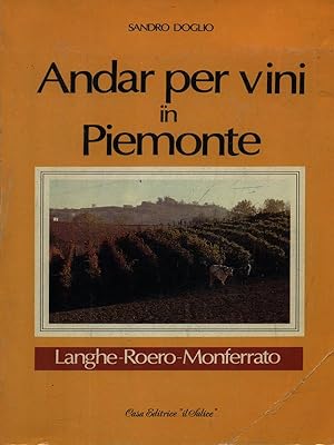 Immagine del venditore per Andar per vini in Piemonte venduto da Librodifaccia