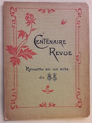 Centenaire Revue. Revuette en un acte . ( Cleopatre et Victor Hugo).