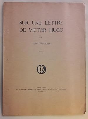 Sur une lettre de Victor Hugo.