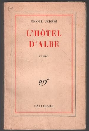Seller image for L'hotel d'albe for sale by librairie philippe arnaiz