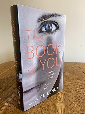 Bild des Verkufers fr The Book of You >>>> A SUPERB SIGNED, LINED & PUBLICATION DATED UK FIRST EDITION & FIRST PRINTING HARDBACK <<<< zum Verkauf von Zeitgeist Books