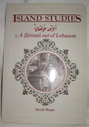 Bild des Verkufers fr Island Studies; A Stream Out of Lebanon zum Verkauf von Dave Shoots, Bookseller