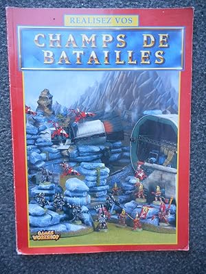 Seller image for Realisez vos champs de batailles for sale by Frederic Delbos