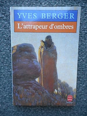 Seller image for L'attrapeur d'ombres for sale by Frederic Delbos