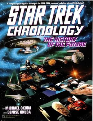 Seller image for Star Trek Chronology: The History of the Future by Michael & Denise Okuda (1st Ed) for sale by Heartwood Books and Art