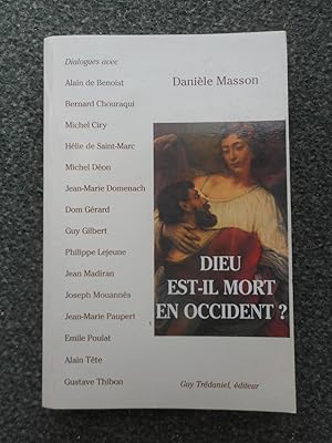 Seller image for Dieu est-il mort en Occident ? for sale by Frederic Delbos