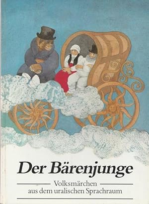 Der Bärenjunge. Volksmärchen aus dem uralischen Sprachraum.