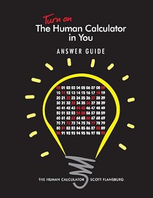 Seller image for Turn on the Human Calculator in You Answer Guide: The Human Calculator Answer Guide (Paperback or Softback) for sale by BargainBookStores