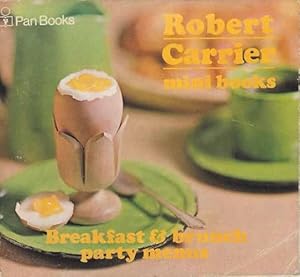 Robert Carrier mini books: Breakfast & brunch party menus