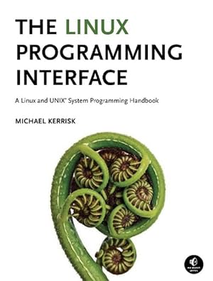 Seller image for The Linux Programming Interface (Hardcover) for sale by Grand Eagle Retail