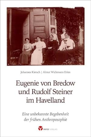 Seller image for Eugenie von Bredow und Rudolf Steiner im Havelland for sale by BuchWeltWeit Ludwig Meier e.K.