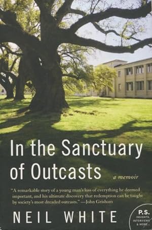 Seller image for In The Sanctuary of Outcasts: A Memoir for sale by Kenneth A. Himber
