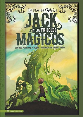Seller image for Jack y Los Frijoles Magicos: La Novela Grafica (Paperback or Softback) for sale by BargainBookStores