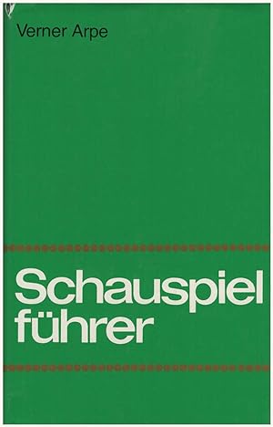 Seller image for Schauspielfuhrer: Eine Geschicht des Dramas (mit 40 Abbildungen) for sale by Diatrope Books
