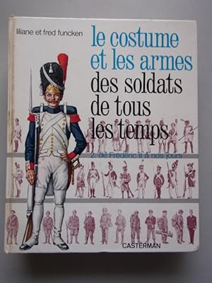 2 Bände le costume et les armes des soldats de tous les temps Uniformen