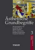 Ästhetische Grundbegriffe, Bd. 3., Harmonie - Material