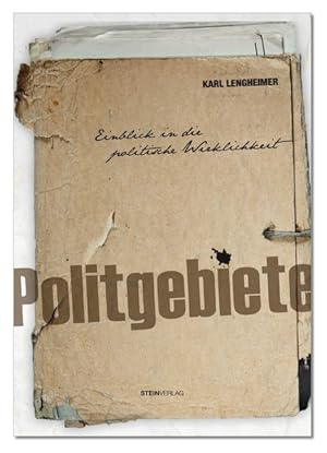 Seller image for Politgebiete: Einblick in die politische Wirklichkeit for sale by Antiquariat Bookfarm