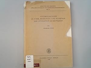 Imagen del vendedor de Untersuchungen zu Form, Bedeutung und Funktion der Intonation im Deutschen. a la venta por Antiquariat Bookfarm