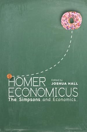 Immagine del venditore per Homer Economicus : The Simpsons and Economics venduto da GreatBookPrices