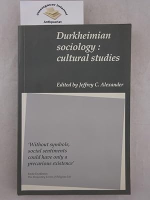 Durkheimian sociology: cultural studies.