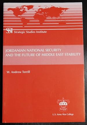 Seller image for Jordanian National Security and the Future of Middle East Stability for sale by GuthrieBooks