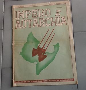 IMPERO E AUTARCHIA , supplemento al numero 5 - del 9 maggio 1940 - ANNO TERZO - della rivista AFR...