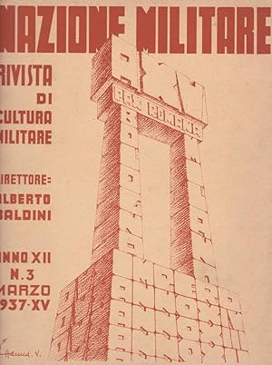 NAZIONE MILITARE (già ESERCITO E NAZIONE) rivista di cultura militare - numero 3 del marzo 1937, ...