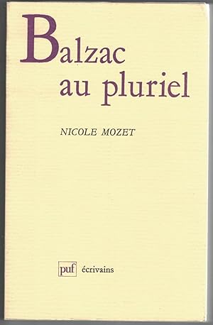 Bild des Verkufers fr Balzac au pluriel. zum Verkauf von Rometti Vincent