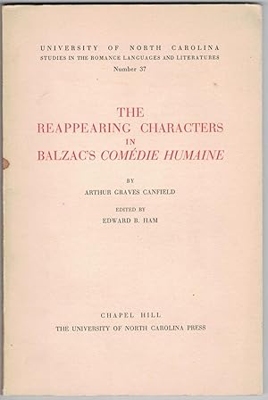 Imagen del vendedor de The Reappearing characters in Balzac's Comdie humaine. Edited by Edward B. Ham. a la venta por Rometti Vincent