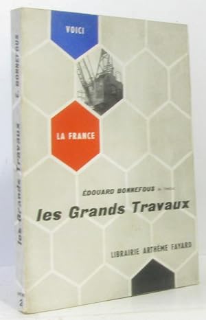 Imagen del vendedor de Voici la france n 2 : les grands travaux a la venta por crealivres