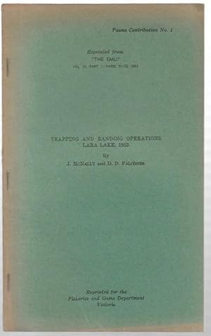 Seller image for Trapping and Banding Operations, Lara Lake, 1953. Fauna Contribution No. 1. Reprinted from "The Emu", Vol. 53, Part 1, Pages 51-70, 1953. for sale by City Basement Books