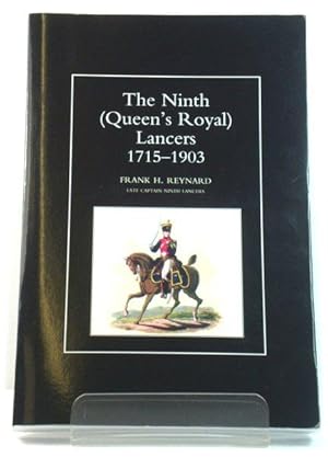 Bild des Verkufers fr The Ninth (Queen's Royal) Lancers, 1715 - 1903 zum Verkauf von PsychoBabel & Skoob Books